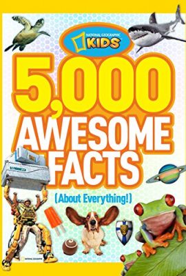 5,000 Awesome Facts (About Everything!) (National Geographic Kids) | SantaBILT®