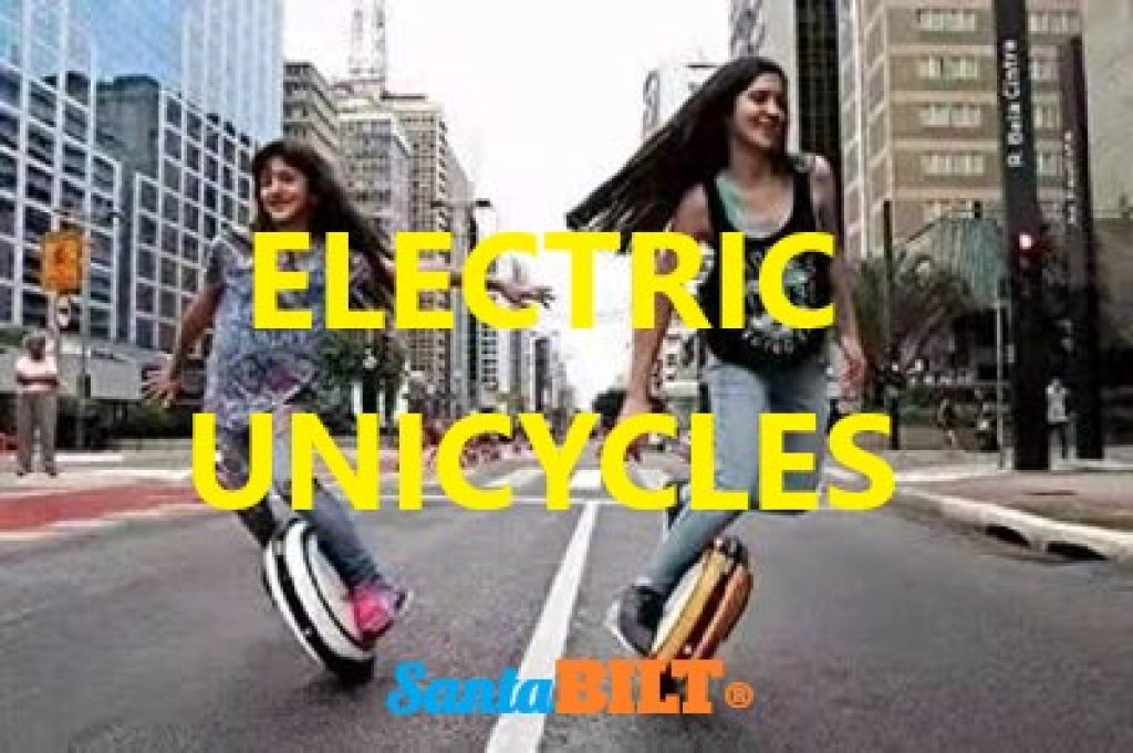 Electric Unicycles Showcase Center | SantaBILT®