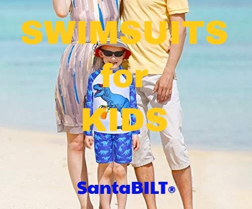 SWIMSUITS for KIDS Showcase Center - SantaBILT®